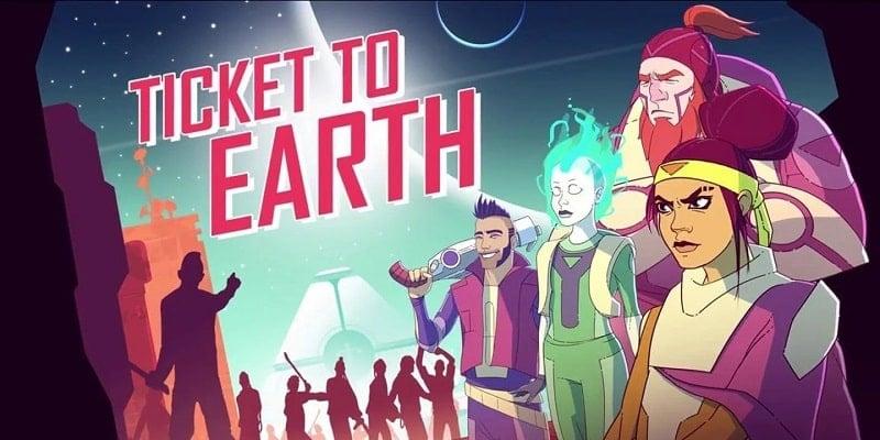 Ticket to Earth APK 1