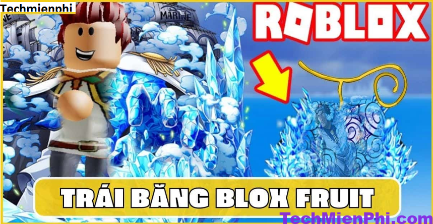 Tất tần tật về Trái Băng trong Blox Fruit – Vai trò và cách thu thập