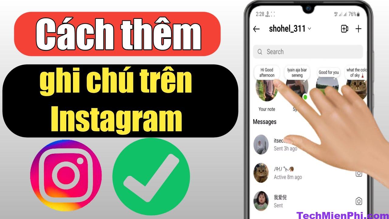 Cách bật, tạo, lưu Ghi Chú (Notes) trên instagram nhanh nhất