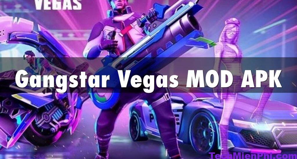 Tải Hack Gangstar Vegas MOD APK v6.2.1a (Vô hạn tiền, VIP 10)