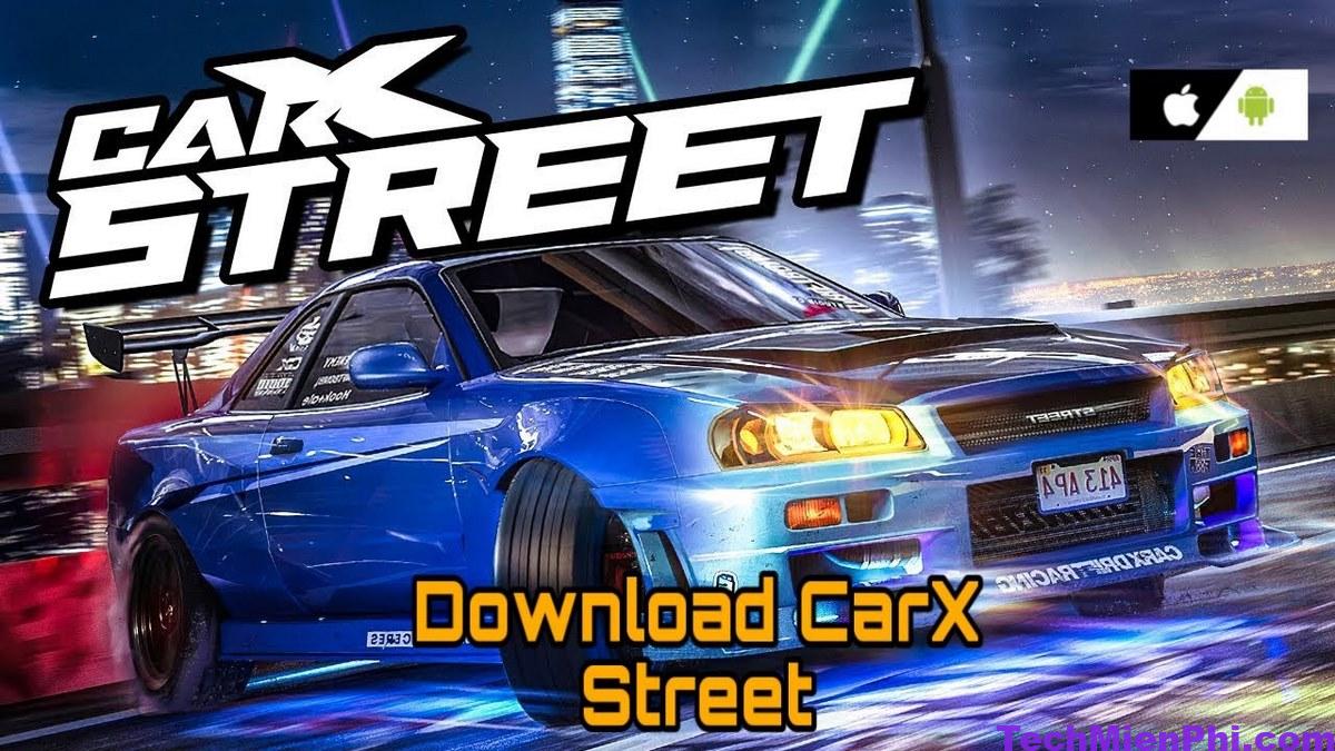 Tải Carx street Mod Apk cho Android