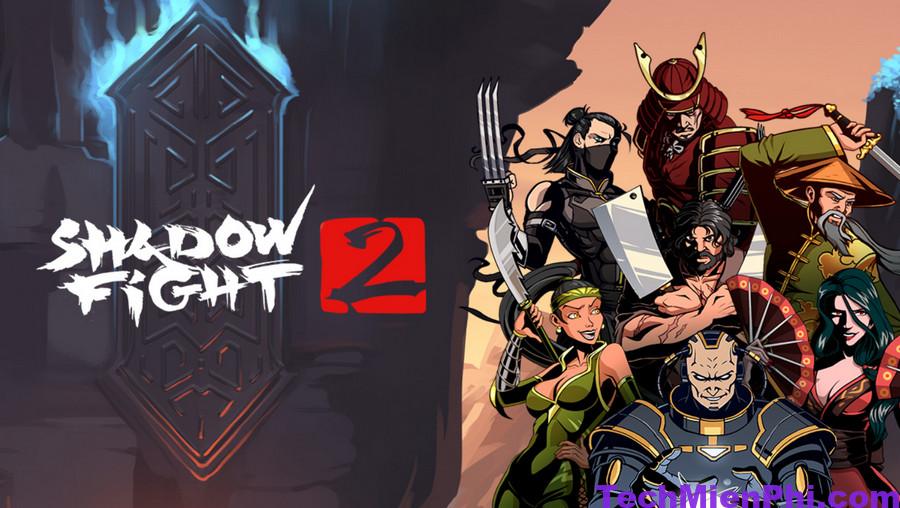 Tải Hack Shadow Fight 2 1.9.21 (Vô hạn tiền, Max Level)