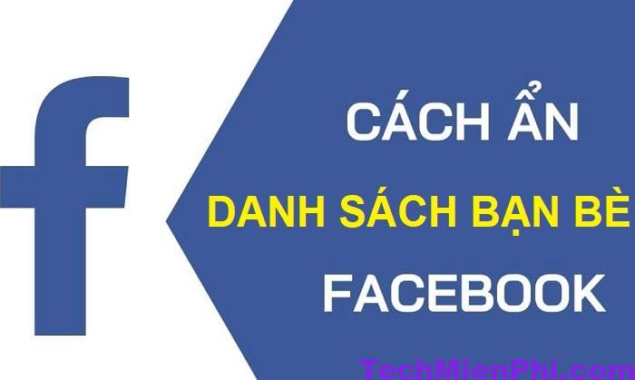 Cách ẩn bạn bè trên Facebook trên điện thoại, máy tính mới nhất 2023