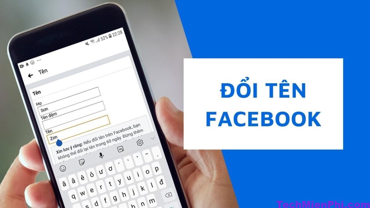 Cách đổi tên FaceBook trên điện thoại, máy tính