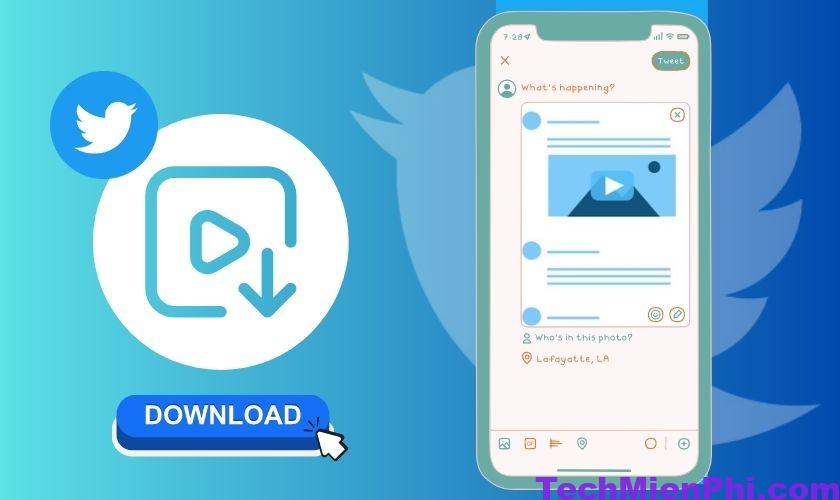Cách Download video Twitter về điện thoại, máy tính nhanh chóng