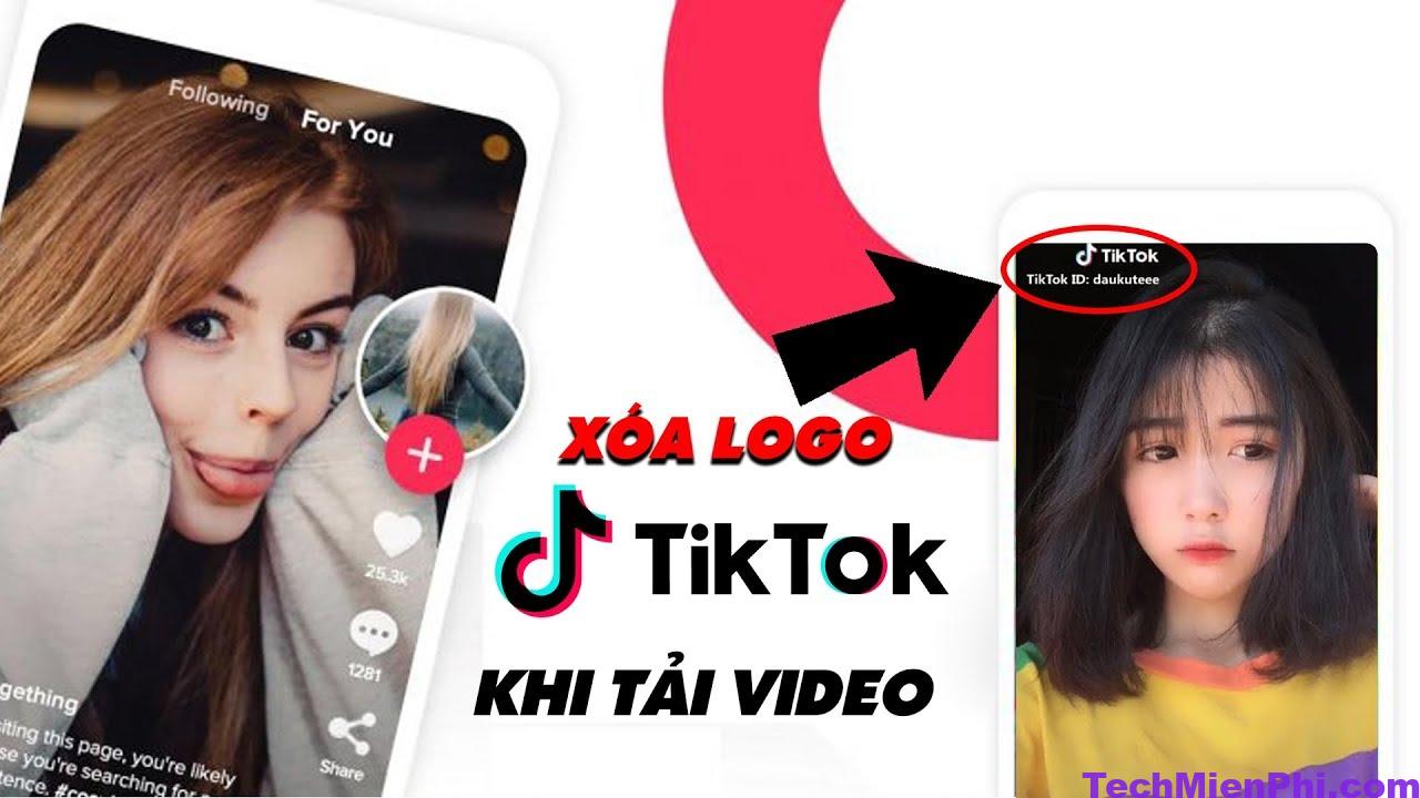 Cách tải video TikTok không Logo trên Android, IPhone