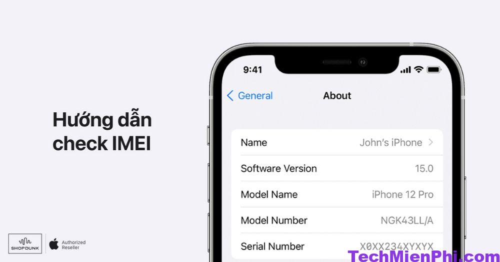 Hướng dẫn Check IMEI cho IPhone, IPad, Macbook nhanh chóng