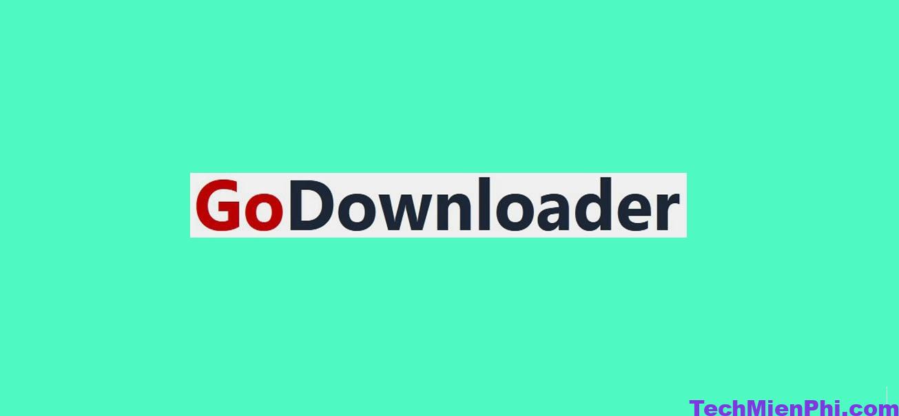 Tải GoDownloader Apk mới nhất cho Android