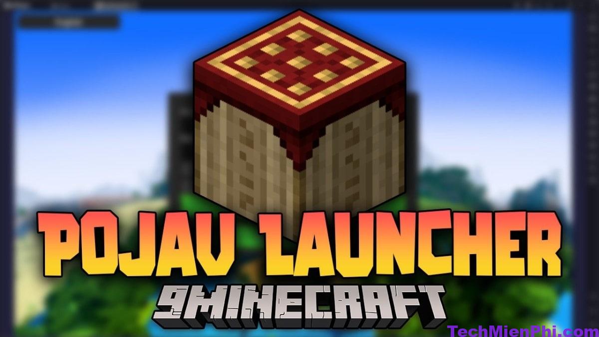 Tải Pojavlauncher Apk mới nhất cho Android